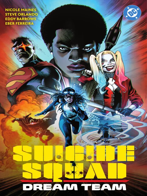 Title details for Suicide Squad: Dream Team by Nicole Maines - Wait list